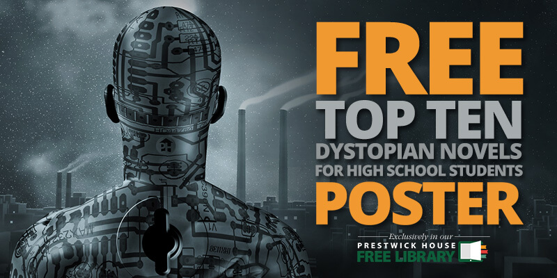 Ten Dystopian Novels for High School Students Free Poster